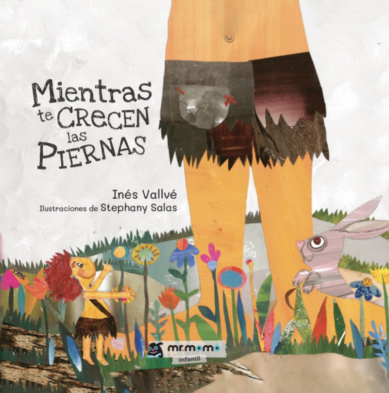 Cuento ilustrado «Mientras te crecen las piernas»